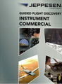 Guided Flight Discovery, Instrument Commercial