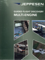 Guided Flight Discovery, Multi Engine