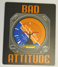 Mouse Pad: Bad Attitude