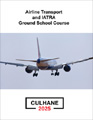 AIrline Transport and IATRA Ground School Course by Michael Culhane