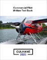 Commercial Pilot Written Test Book by Michael Culhane